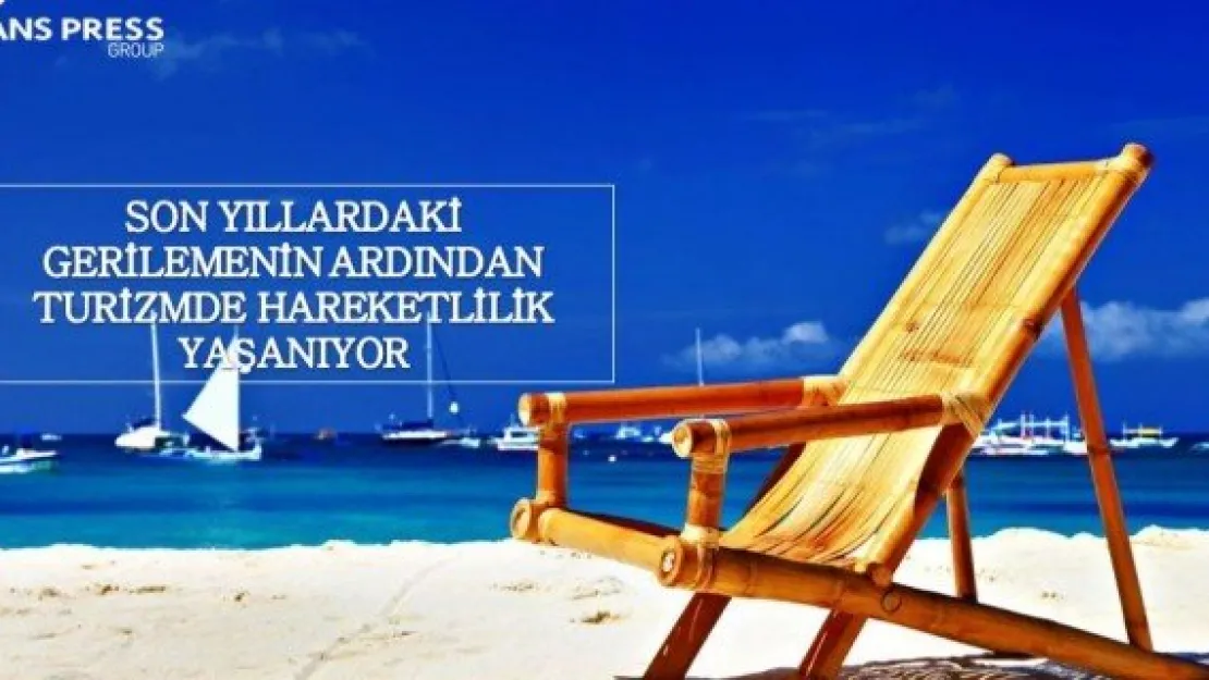 Turizmde hareketlilik yaşanıyor