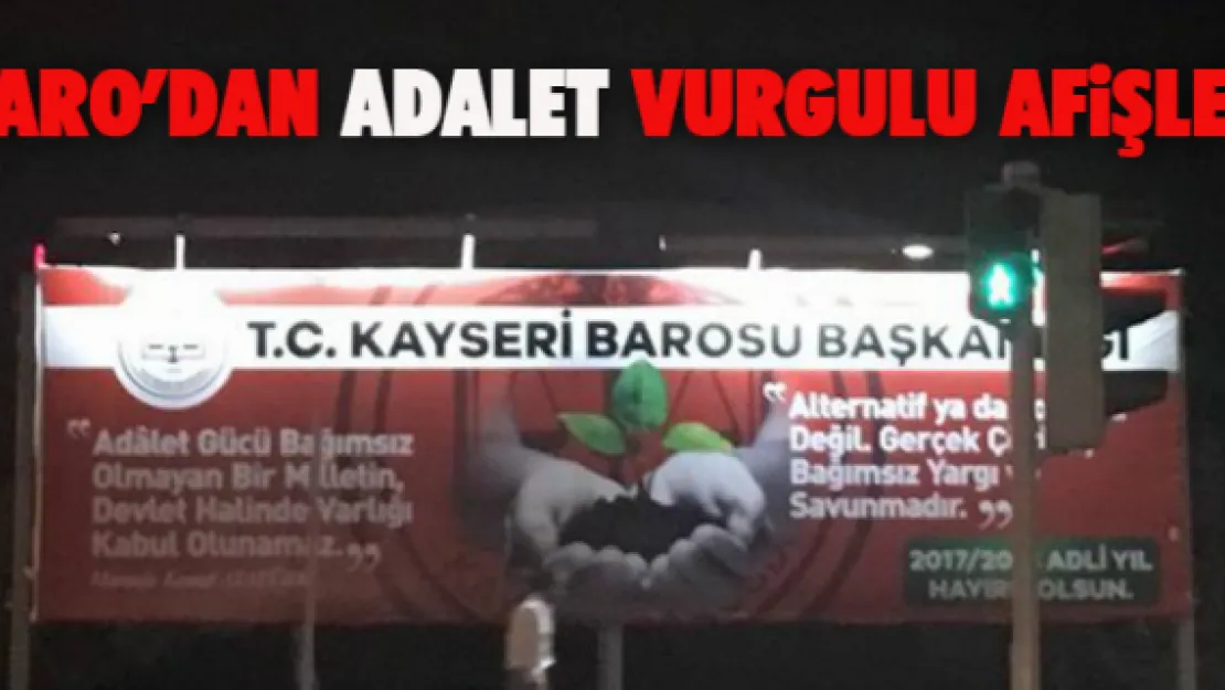 Baro'dan 'adalet' vurgulu afişler