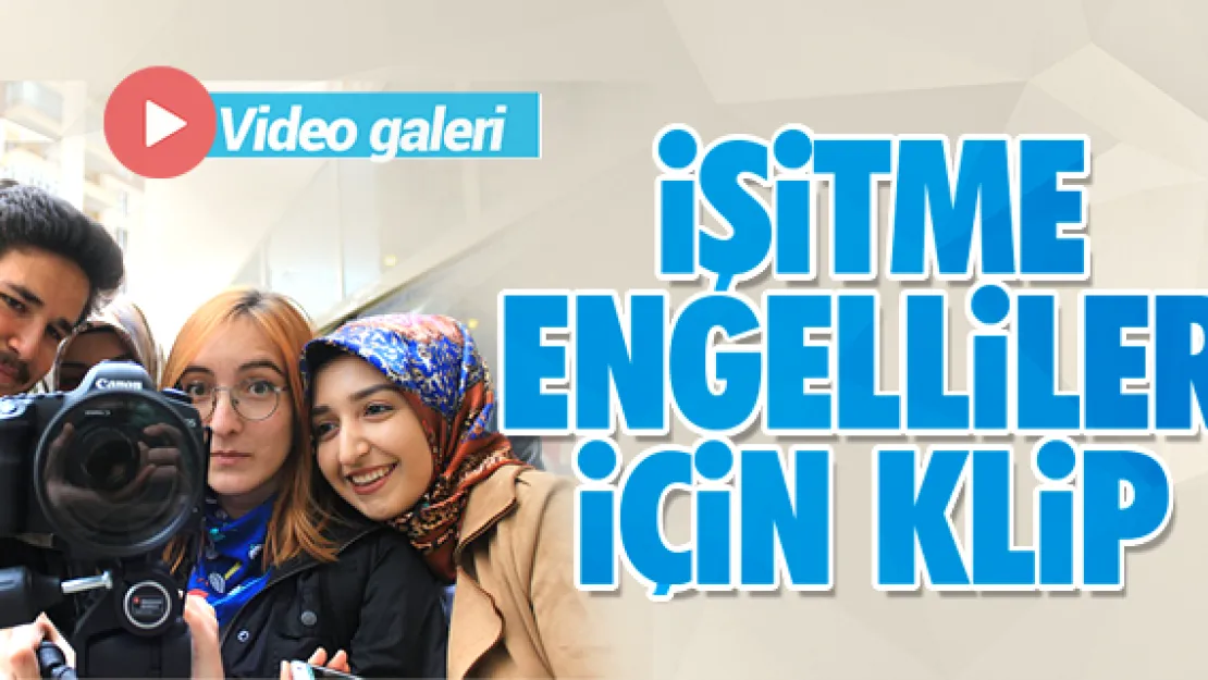 İşitme engelliler için klip