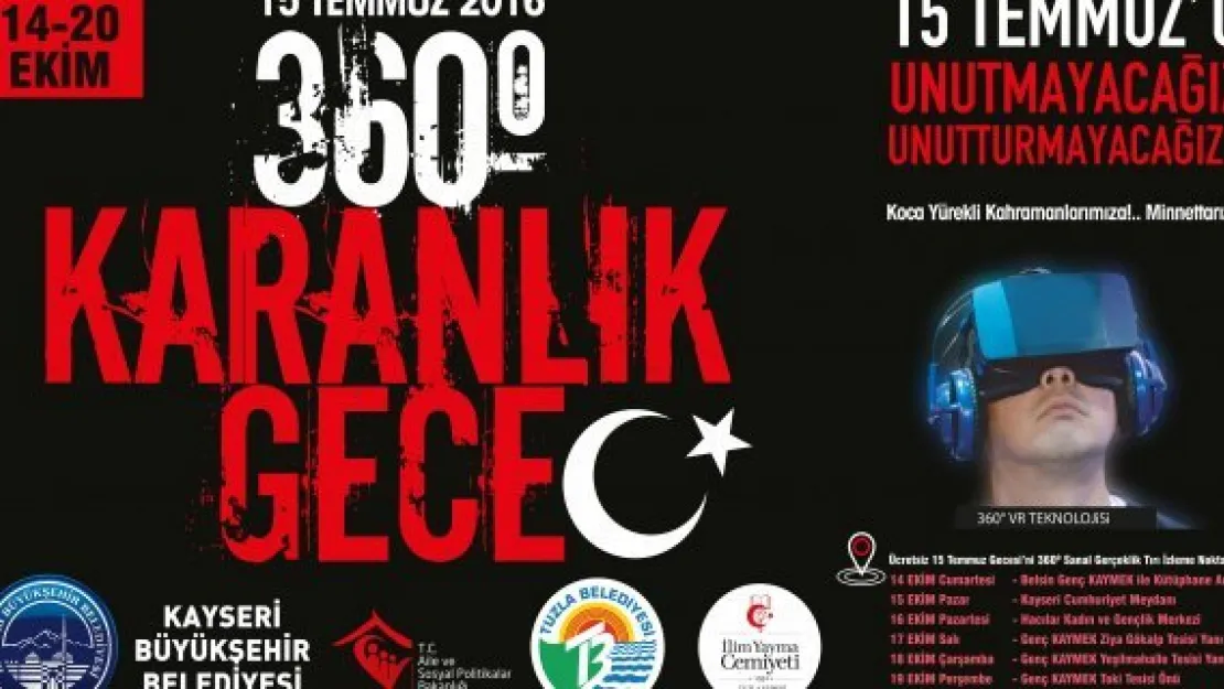15 Temmuz Sanal Gerçeklik Tırı Kayseri'ye geliyor