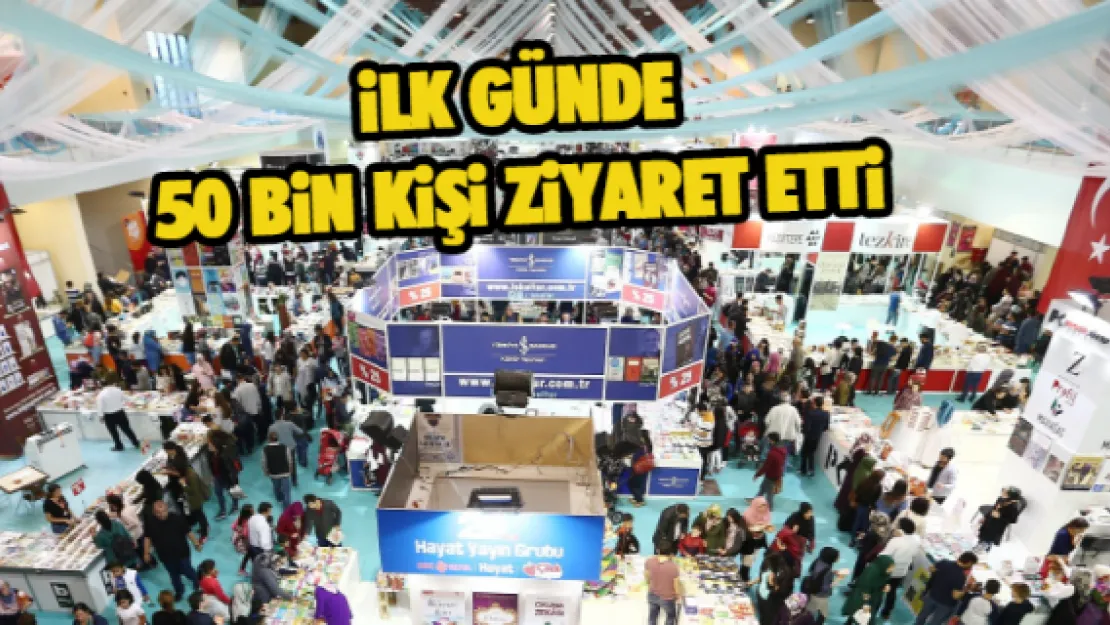 Kitap Fuarını ilk günde 50 bin kişi ziyaret etti