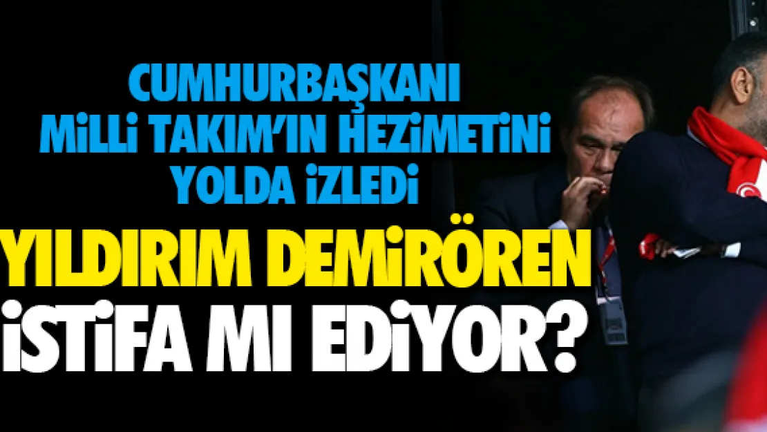 Yıldırım Demirören istifaya hazırlanıyor