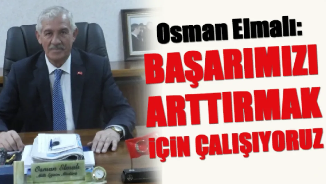 Başarımızı arttırmak için çalışıyoruz