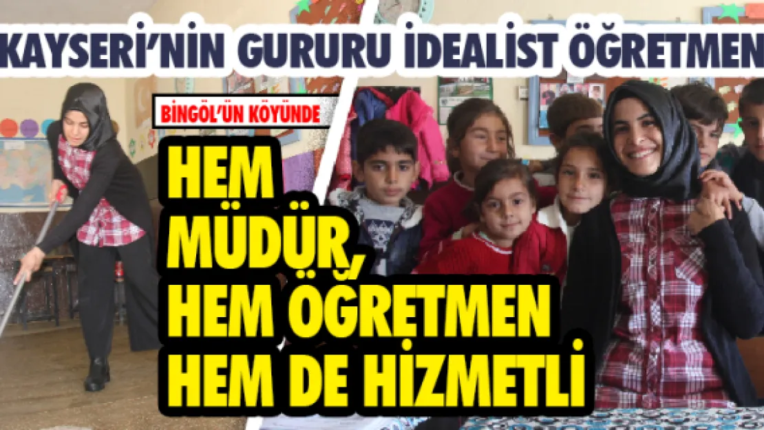  Bingöl'ün köyünde hem müdür, hem öğretmen hem de hizmetli