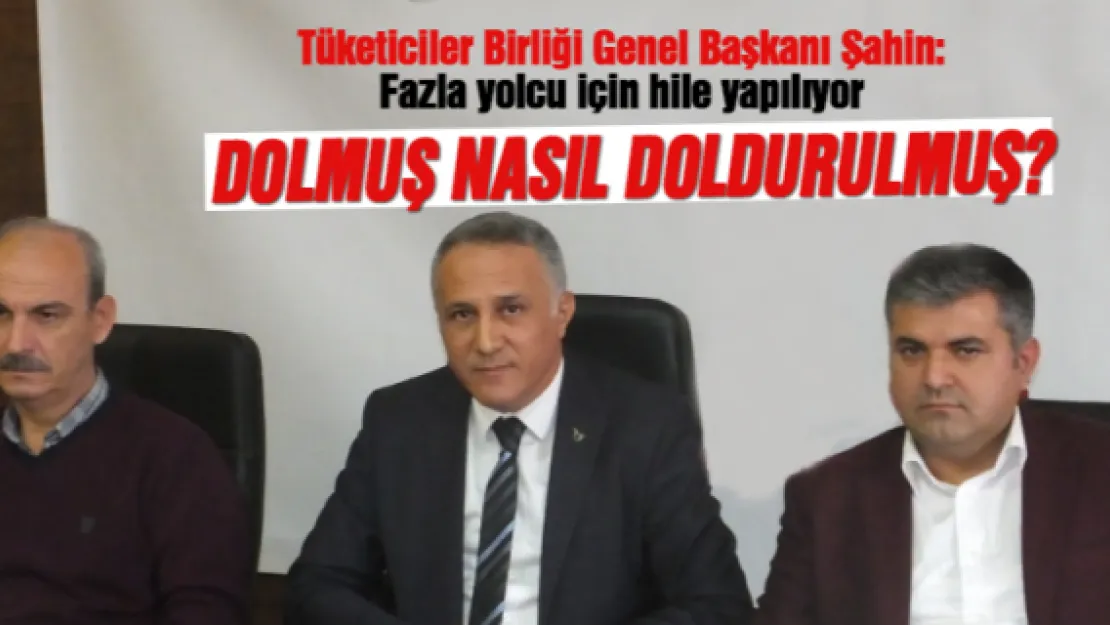 DOLMUŞ NASIL DOLDURULMUŞ?