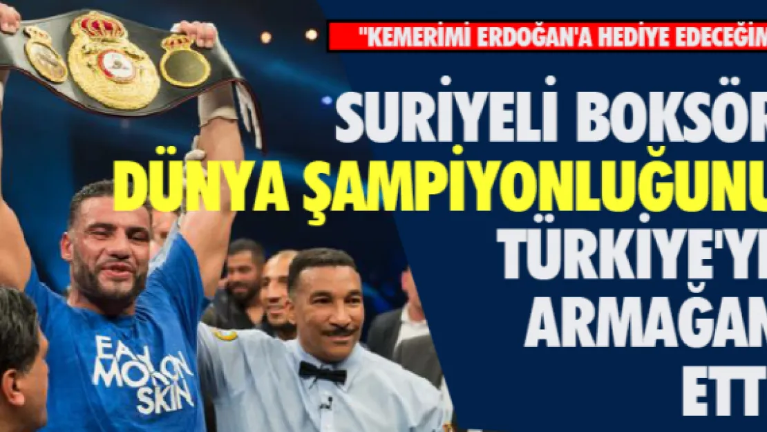 Suriyeli boksör dünya şampiyonluğunu Türkiye'ye armağan etti