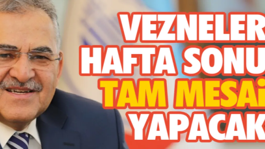 Vezneler hafta sonu tam mesai yapacak