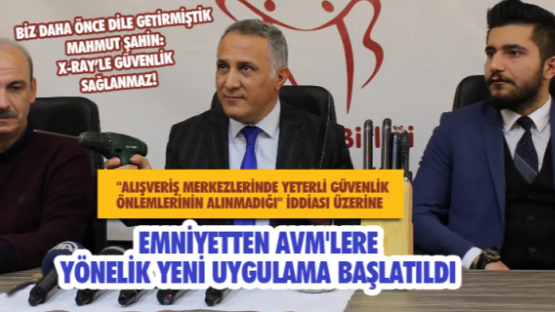 AVM'lerdeki güvenlik önlemleri denetleniyor 