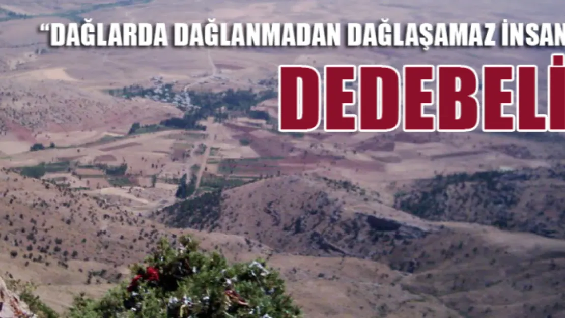 DEDEBELİ