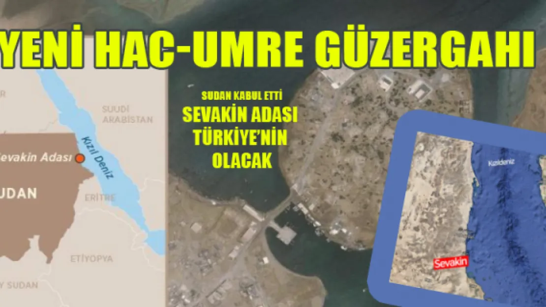 Sevakin Adası üzerinden umre ziyareti mümkün olacak