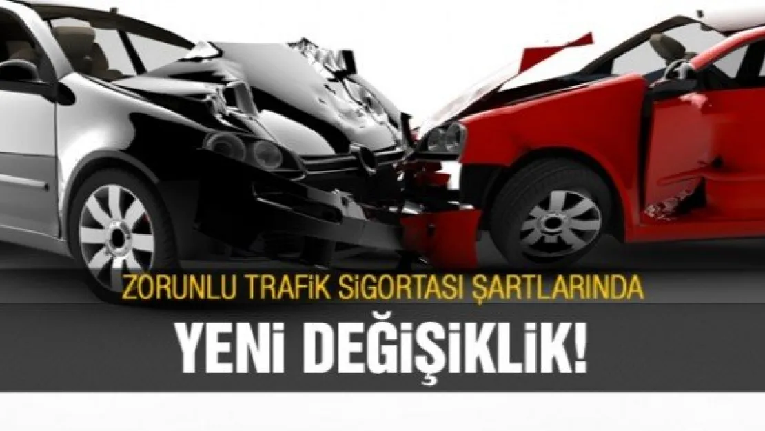 Trafik sigortasında yeni gelişme