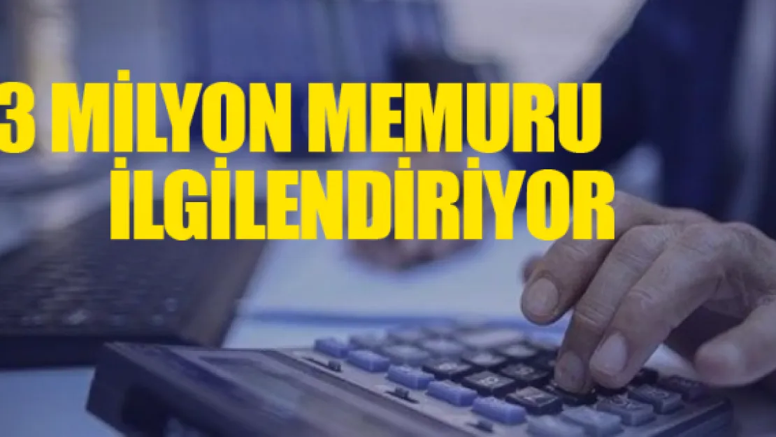 3 milyon memura kariyer fırsatı