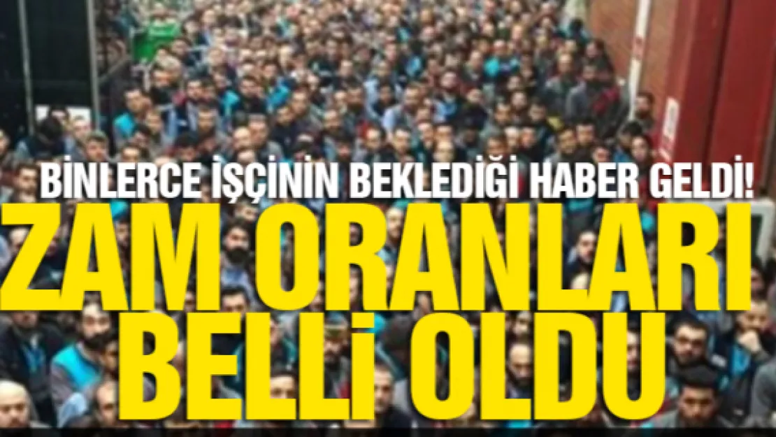 BİNLERCE İŞÇİNİN BEKLEDİĞİ HABER GELDİ!