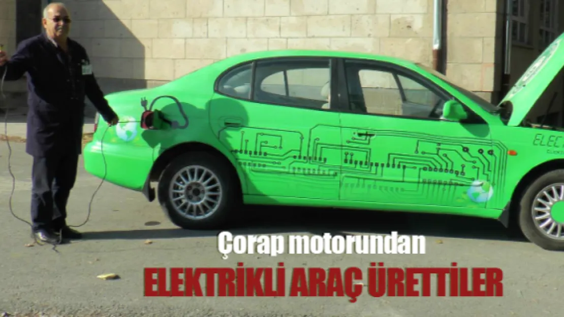 Çorap motorundan elektrikli araç ürettiler