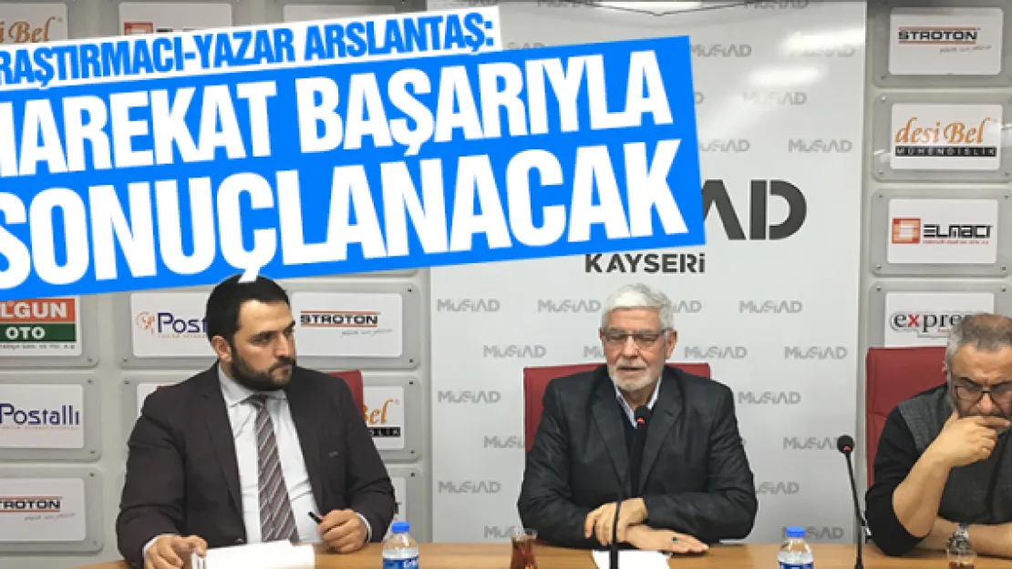 &quotHarekat başarıyla sonuçlanacak"