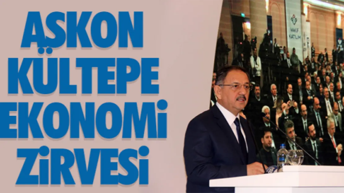 ASKON  KÜLTEPE EKONOMi ZiRVESi