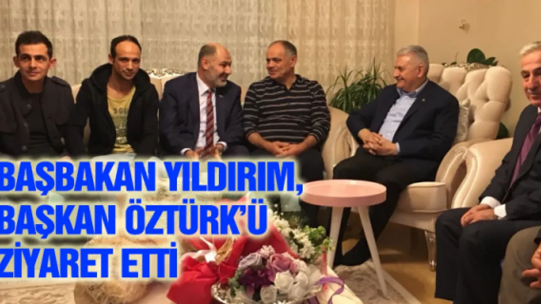 Başbakan Yıldırım, Başkan Öztürk'ü ziyaret etti 