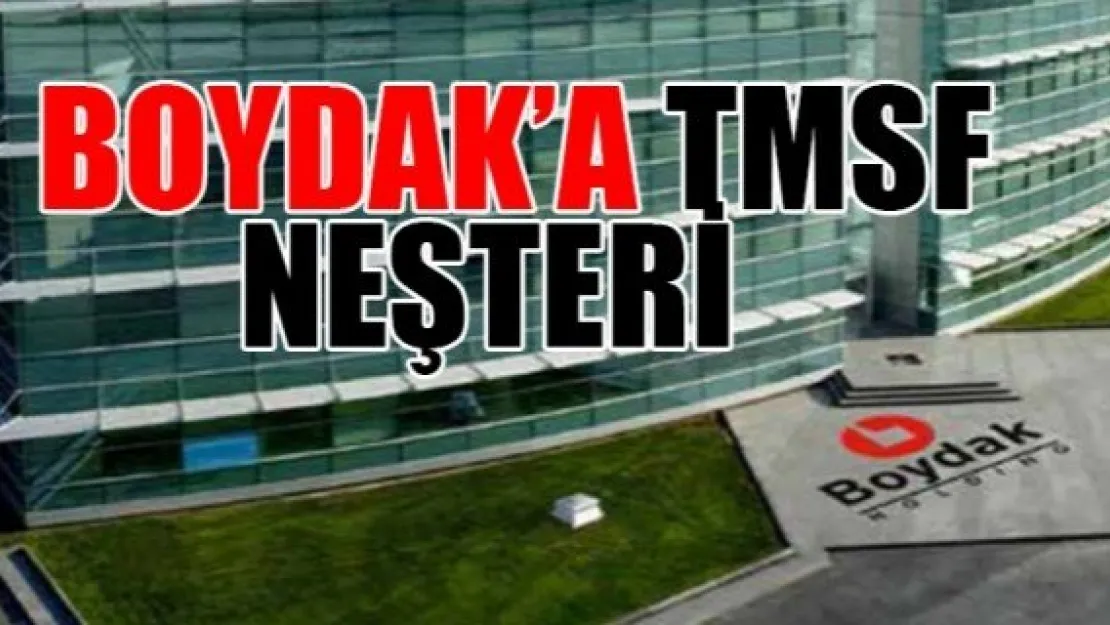 BOYDAK'A TMSF NEŞTERİ