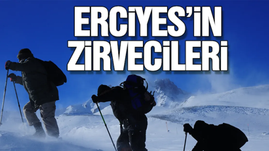 ERCiYES'iN ZiRVECiLERi