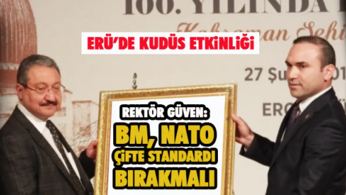 ERÜ'DE KUDÜS ETKİNLİĞİ