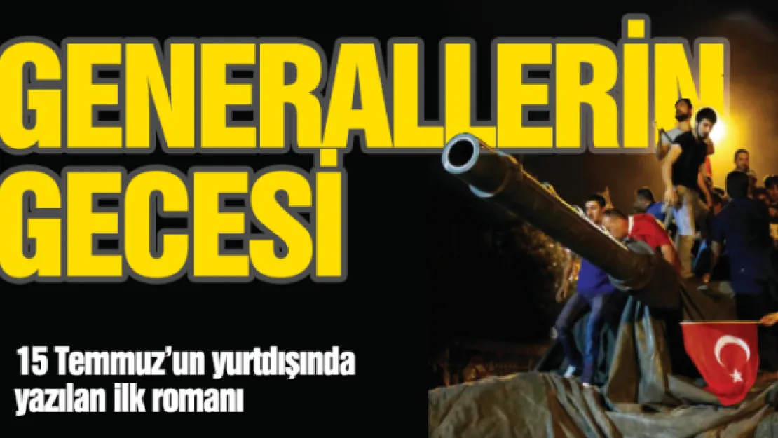 'GENERALLERİN GECESİ'