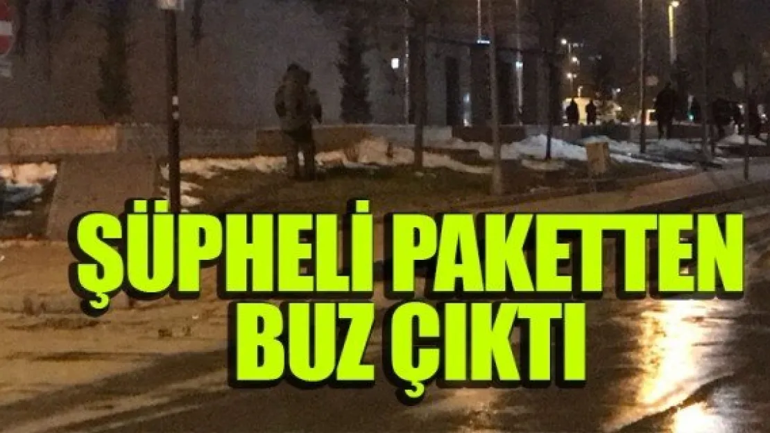 ŞÜPHELİ PAKETTEN BUZ ÇIKTI