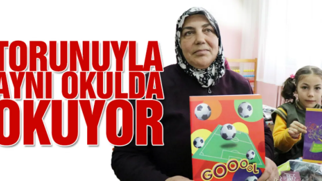 Torunuyla aynı okulda okuyor