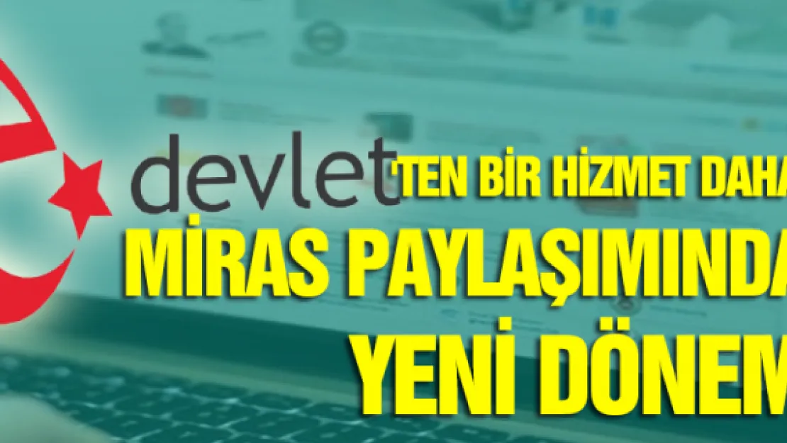 E-Devlet'ten bir hizmet daha!