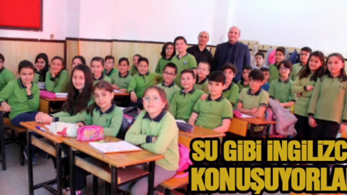 Su gibi İngilizce konuşuyorlar