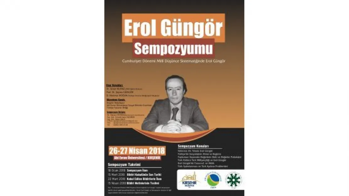   Erol Güngör Kırşehir'de yd edilecek  