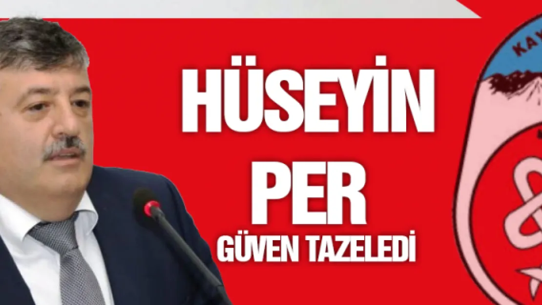 Hüseyin Per güven tazeledi 