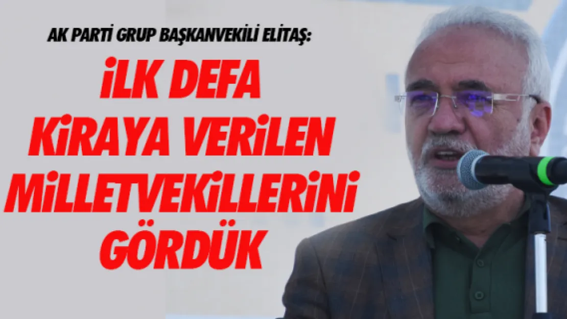 İlk defa kiraya verilen milletvekillerini gördük