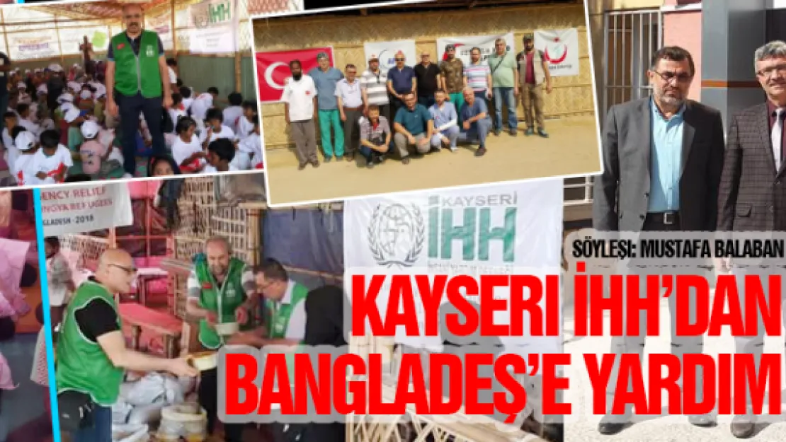 Kayseri İHH'dan Bangladeş'e yardım