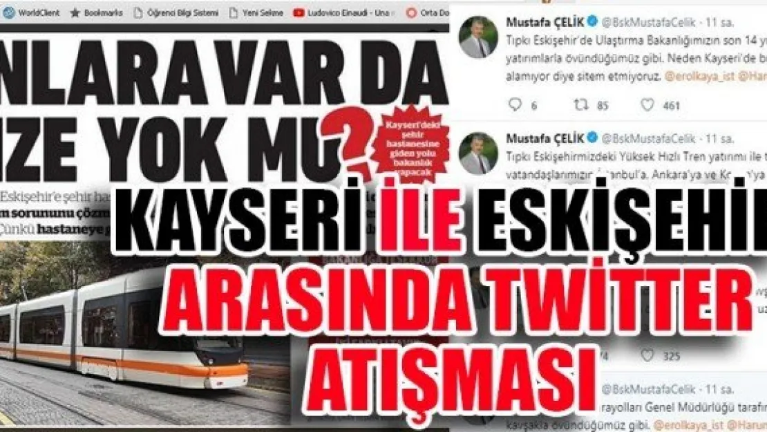 KAYSERİ İLE ESKİŞEHİR ARASINDA TWİTTER ATIŞMASI