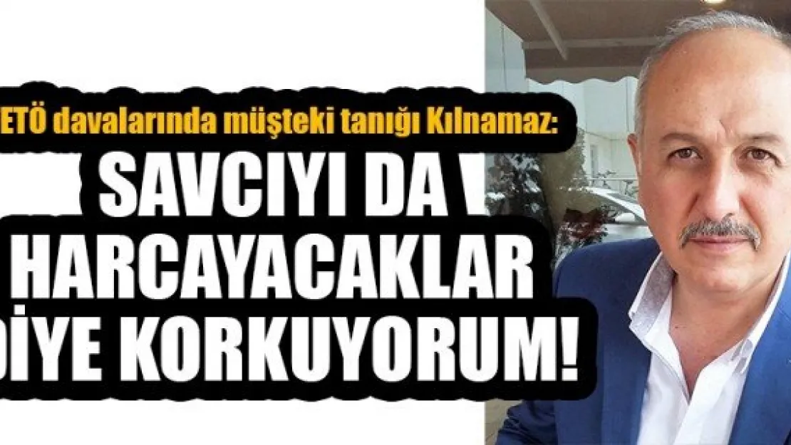 SAVCIYI DA HARCAYACAKLAR DİYE KORKUYORUM!