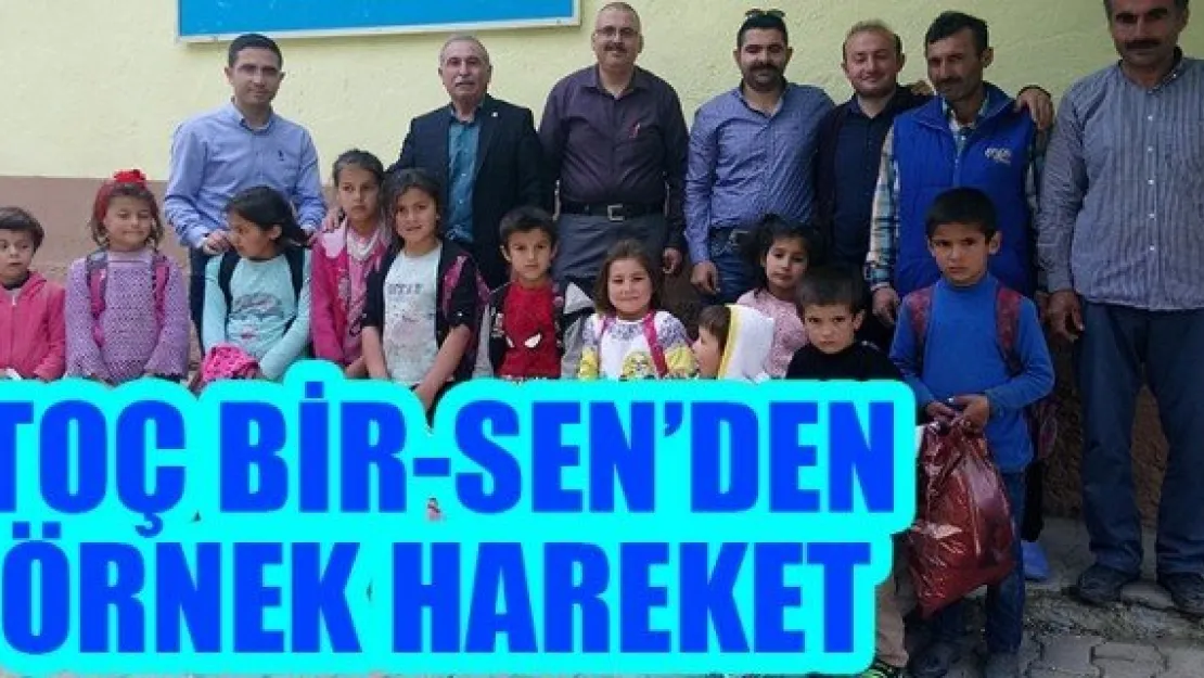 TOÇ BİR-SEN'DEN ÖRNEK HAREKET