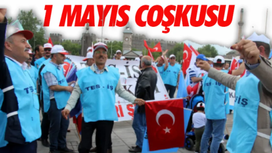 1 Mayıs coşkusu