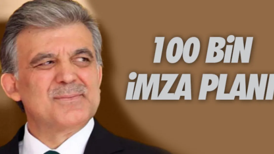 100 bin imza planı