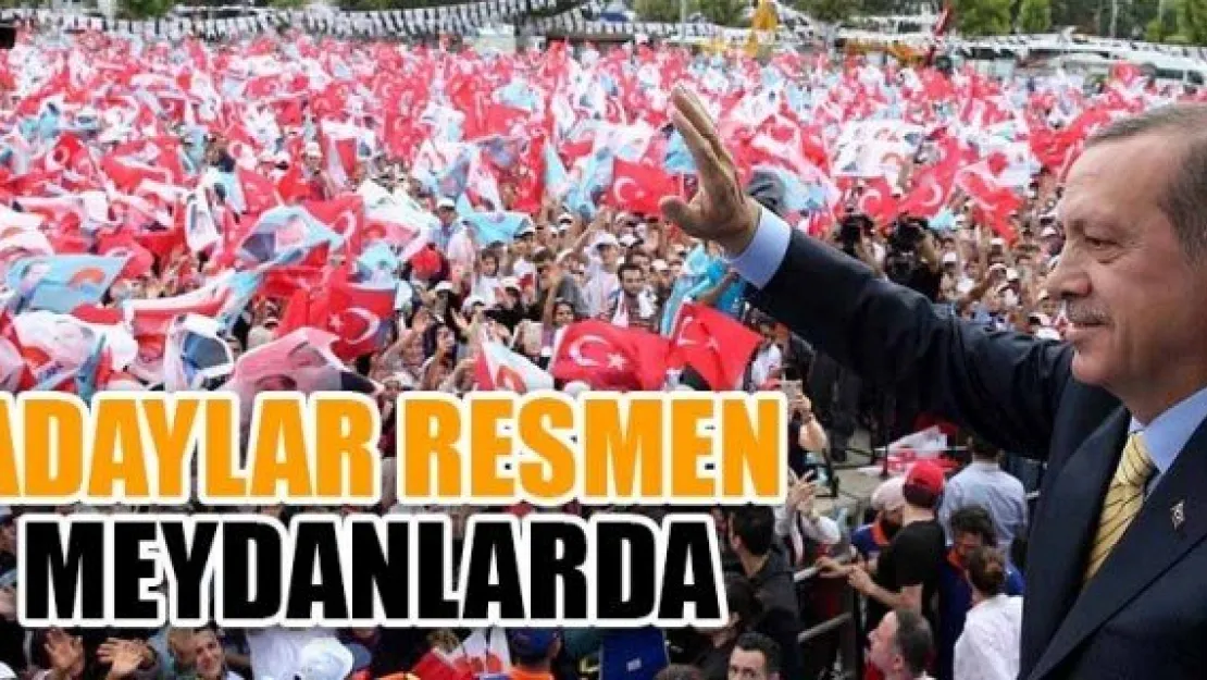 ADAYLAR RESMEN MEYDANLARDA