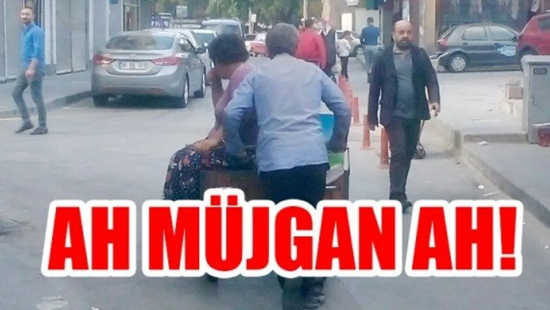 AH MÜJGAN AH!