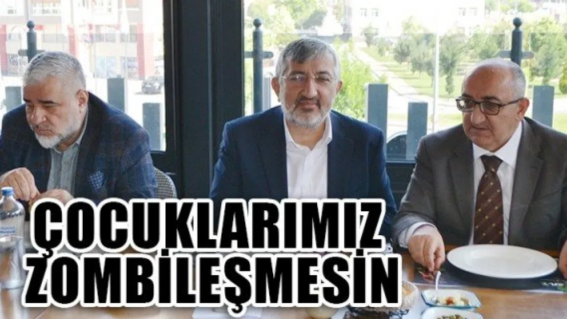 ÇOCUKLARIMIZ ZOMBİLEŞMESİN