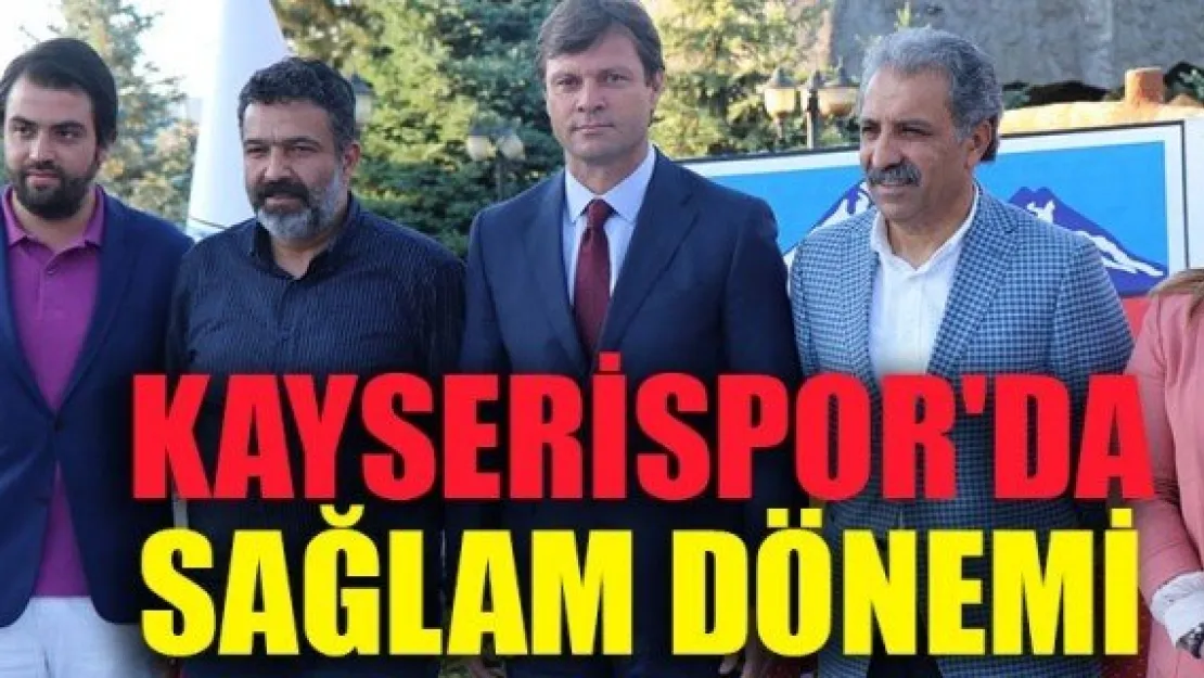 KAYSERİSPOR'DA ERTUĞRUL SAĞLAM DÖNEMİ