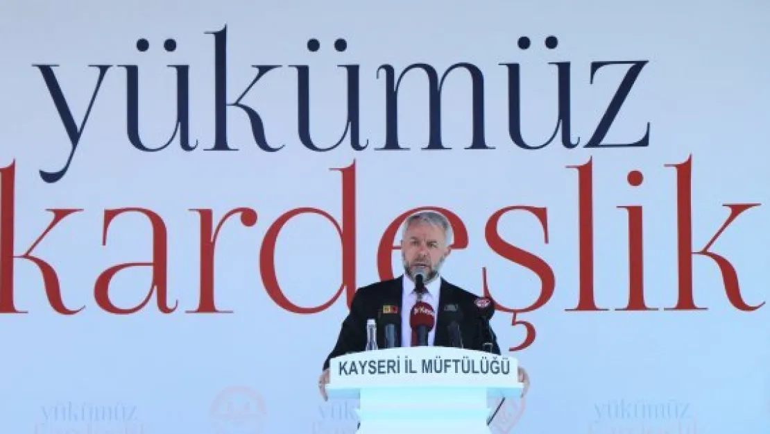 'Yükümüz Kardeşlik'