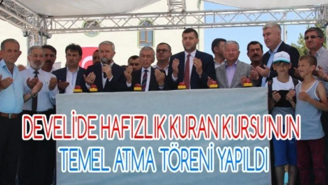 Develi'de Hafızlık Kuran Kursu'nun temel atma töreni yapıldı