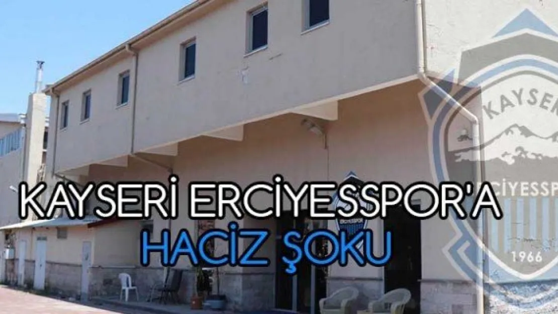 Kayseri Erciyesspor'a haciz şoku