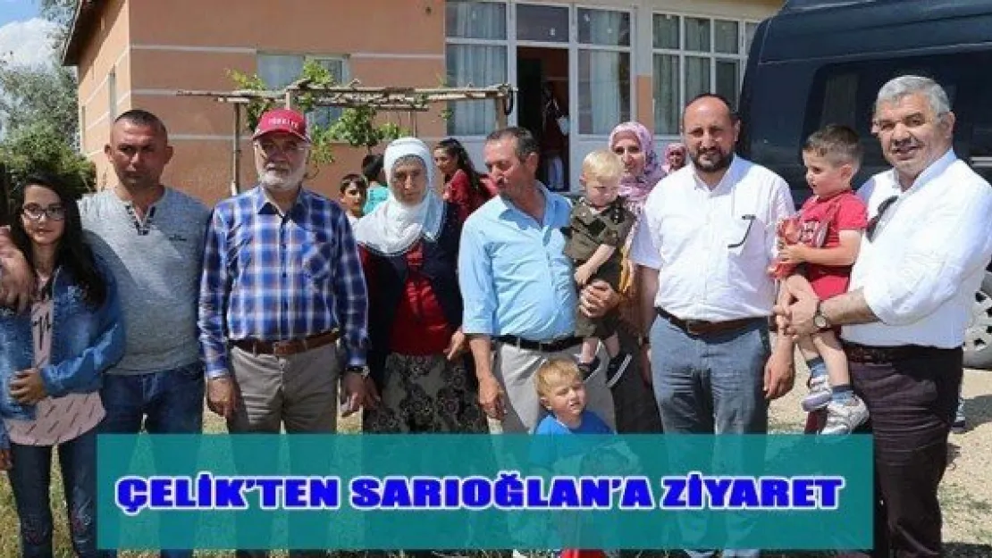 Başkan Çelik'ten  Sarıoğlan'a ziyaret