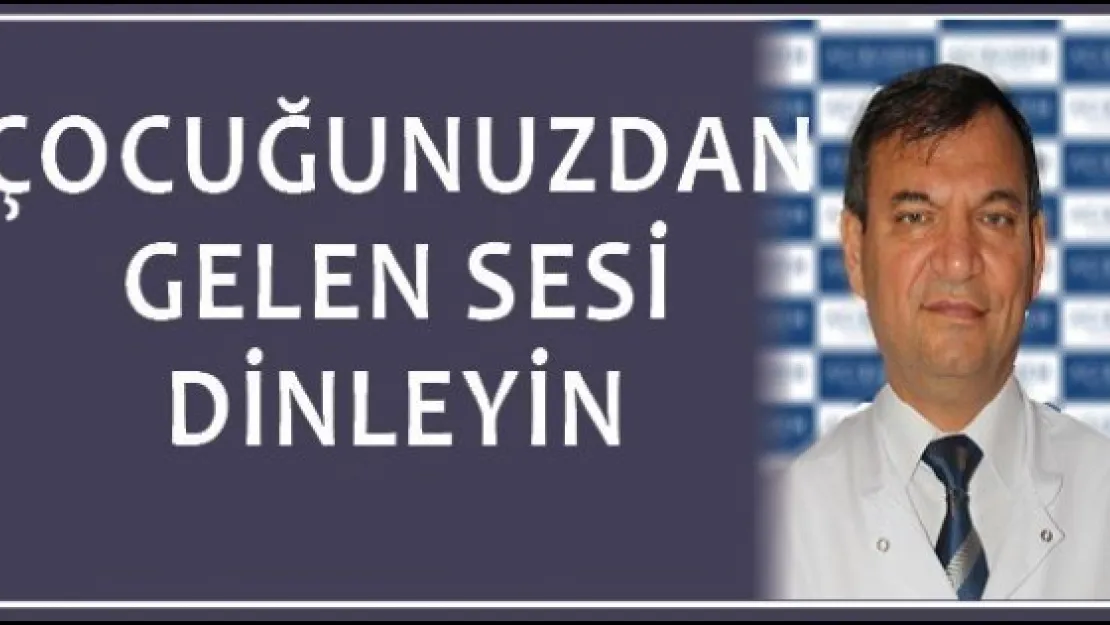 Çocuğunuzdan Gelen Sesi Dinleyin