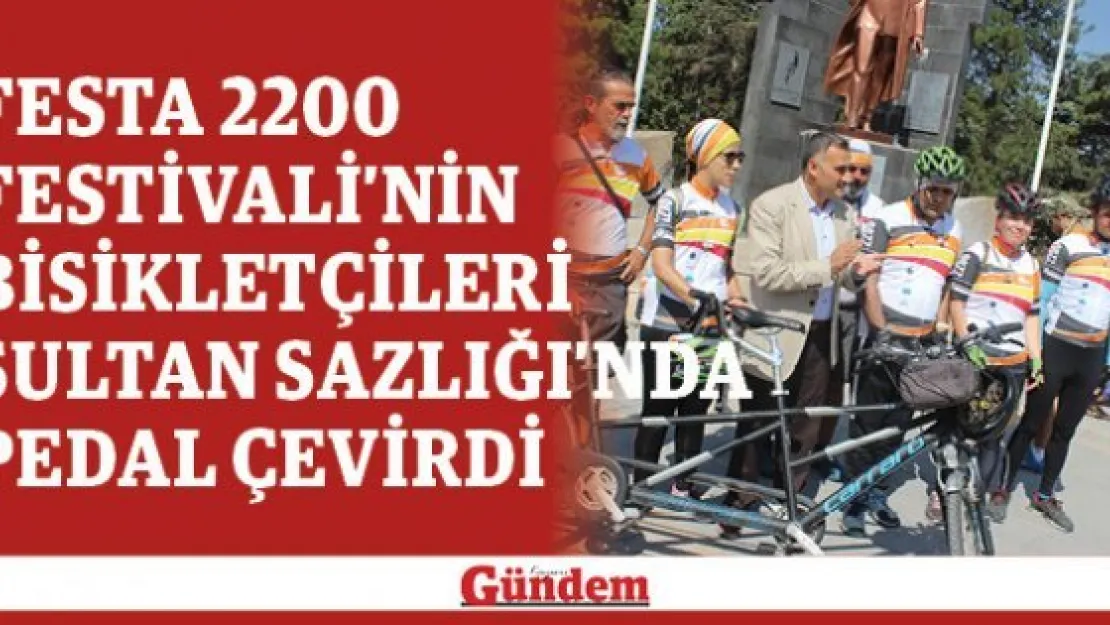 Festa 2200 Festivali'nin bisikletçileri Sultan Sazlığı'nda pedal çevirdi