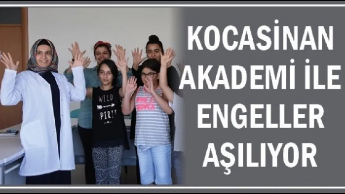 Kocasinan Akademi ile engeller aşılıyor