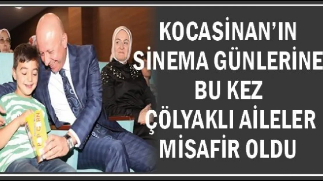 Kocasinan'ın sinema günlerine bu kez çölyaklı aileler misafir oldu
